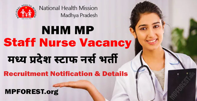 MP Staff Nurse Vacancy 2022