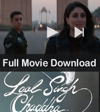 laal singh chaddha full movie download